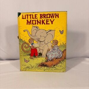 Vintage 1949 Little Brown Monkey Elizabeth Upham Platt & Munk Childrens Book